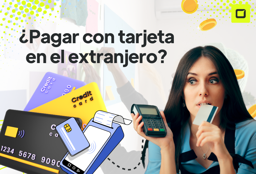 Cómo evitar cargos extra al usar tarjetas en el extranjero 1 Pagar con tarjeta en el extranjero: evita comisiones y ahorra dinero