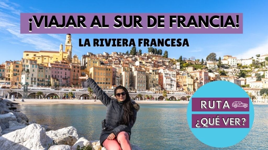 Guía para conocer la Riviera Francesa sin gastar una fortuna 1 CONSEJOS PARA HACER UNA RUTA POR EL SUR DE FRANCIA🇫🇷