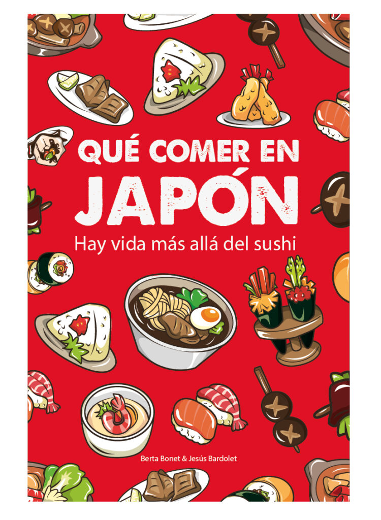 Qué comer en Japón más allá del sushi 1 Qué comer en japon Hay vida más allá del sushi by Berta Bonet ...