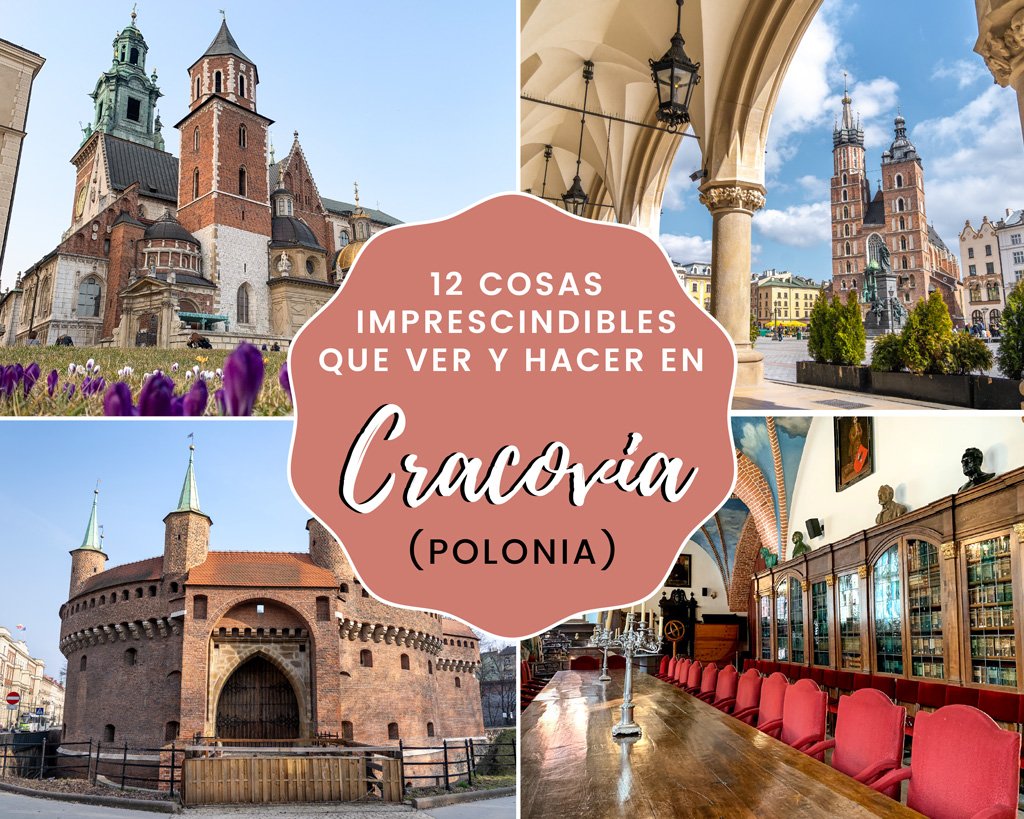 Qué ver en Cracovia: historia 1 12 cosas imprescindibles que ver y hacer en Cracovia (Polonia ...